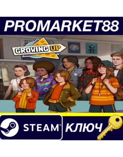 Growing Up Steam КЛЮЧ GLOBAL Growing Up Steam КЛЮЧ GLOBAL
