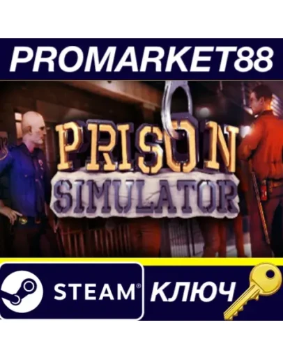 Prison Simulator Steam КЛЮЧ GLOBAL