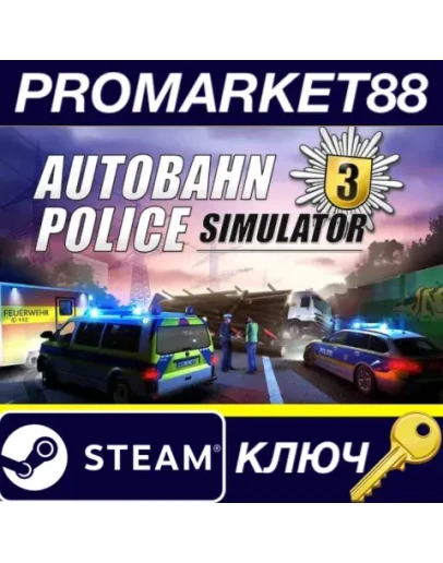 Autobahn Police Simulator 3 Steam КЛЮЧ GLOBAL