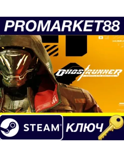 Ghostrunner Complete Edition Steam КЛЮЧ ЕВРОПА