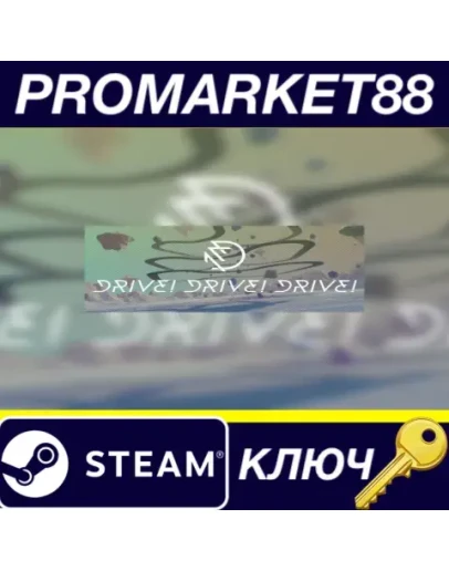 Drive! Drive! Drive! Steam КЛЮЧ GLOBAL