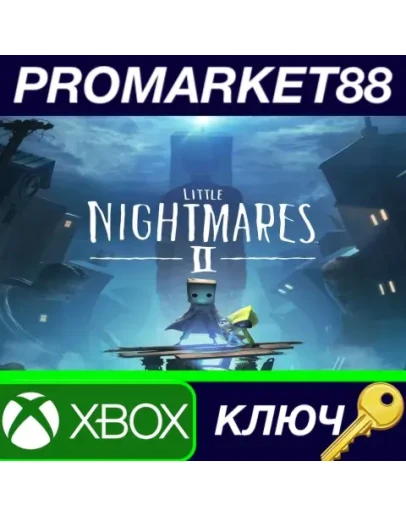 Little Nightmares II AR XBOX One / Xbox Series XS КЛ