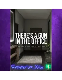 There's a Gun in the Office XBOX