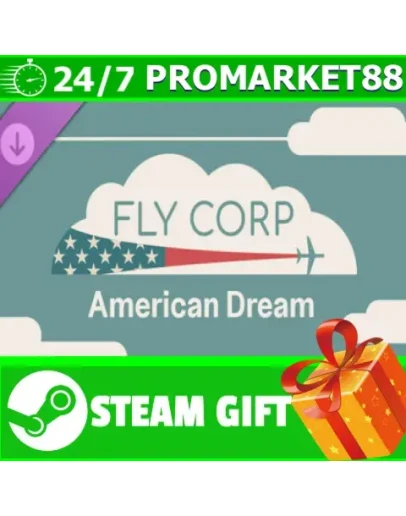 ВСЕ СТРАНЫ+РОССИЯ Fly Corp - American Dream STEAM ВСЕ СТРАНЫ+РОССИЯ Fly Corp - American Dream STEAM