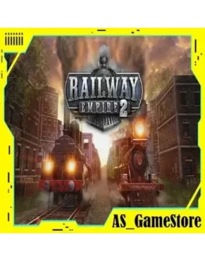 Railway Empire 2 PS4/PS5 Турция