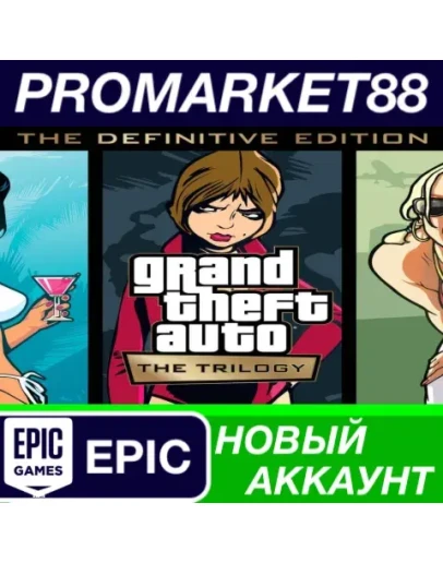Grand Theft Auto: The Trilogy The Definitive Editio Grand Theft Auto: The Trilogy The Definitive Editio