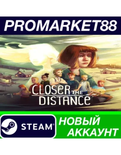 Closer the Distance Steam АККАУНТ НОВЫЙ+ПОЧТА Closer the Distance Steam АККАУНТ НОВЫЙ+ПОЧТА