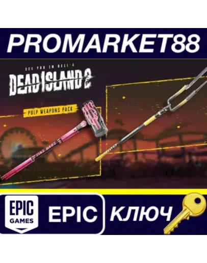 Dead Island 2 - Pulp Weapons Pack DLC Epic Games КЛЮЧ Dead Island 2 - Pulp Weapons Pack DLC Epic Games КЛЮЧ