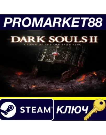 Dark Souls II - Crown of the Old Iron King DLC Steam Dark Souls II - Crown of the Old Iron King DLC Steam