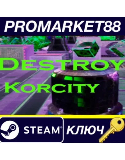 Destroy Korcity Steam КЛЮЧ GLOBAL Destroy Korcity Steam КЛЮЧ GLOBAL