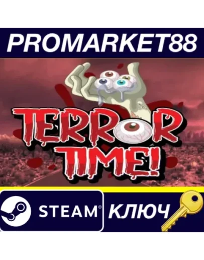 Terror Time Steam КЛЮЧ GLOBAL Terror Time Steam КЛЮЧ GLOBAL
