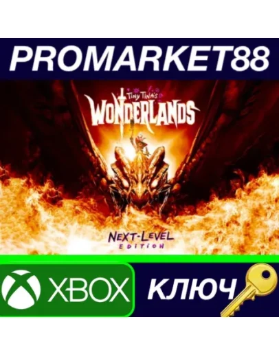 Tiny Tina's Wonderlands: Next-Level Edition Xbox Seri Tiny Tina's Wonderlands: Next-Level Edition Xbox Seri