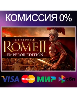 Total War: ROME II Emperor Edition +50 игр STEAM Total War: ROME II Emperor Edition +50 игр STEAM