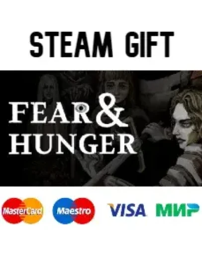 Fear &amp Hunger - Full Version steam RU/UA/KZ