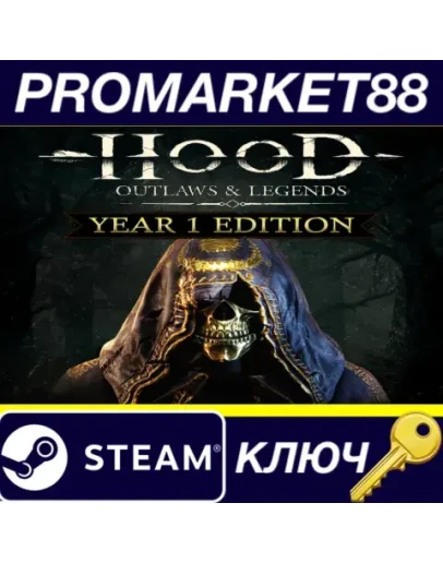 Hood: Outlaws & Legends Year 1 Edition EU Steam КЛЮЧ Hood: Outlaws & Legends Year 1 Edition EU Steam КЛЮЧ