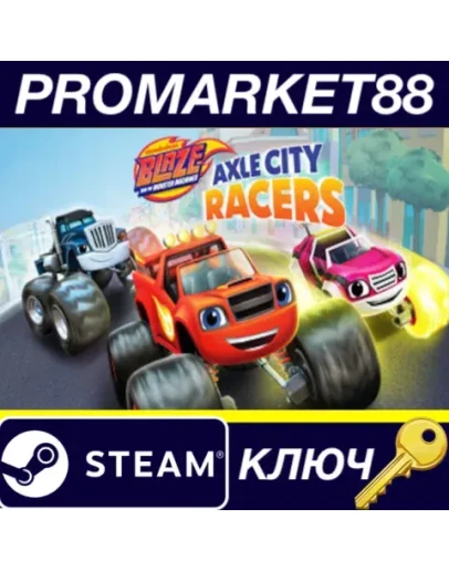 Blaze and the Monster Machines: Axle City Racers Stea Blaze and the Monster Machines: Axle City Racers Stea
