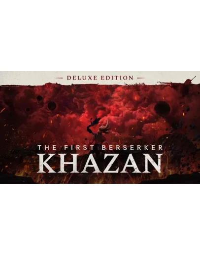 The First Berserker: Khazan DELUXE + DLC (Гарантия) +