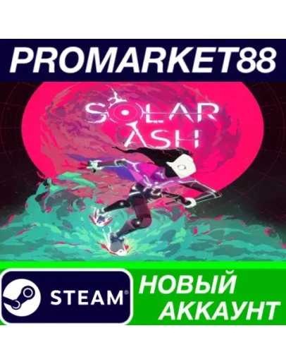 Solar Ash Steam АККАУНТ НОВЫЙ +ПОЧТА Solar Ash Steam АККАУНТ НОВЫЙ +ПОЧТА