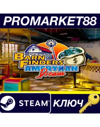 Barn Finders - Amerykan Dream DLC Steam КЛЮЧ GLOBAL