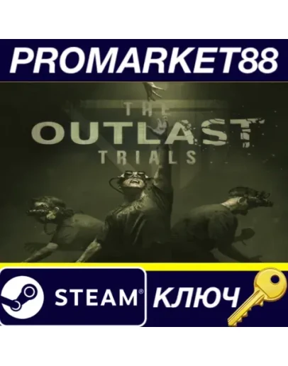 The Outlast Trials Steam КЛЮЧ АРГЕНТИНА The Outlast Trials Steam КЛЮЧ АРГЕНТИНА