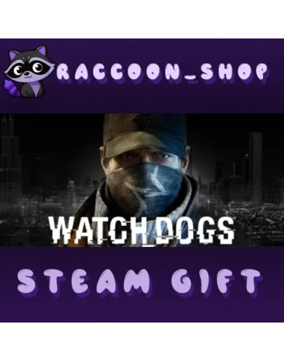 Watch_Dogs * STEAM RU*KZ*UA*СНГ