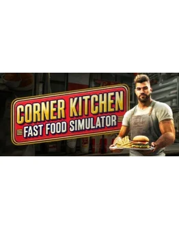 Corner Kitchen Fast Food Simulator STEAM GIFT РОССИЯ Corner Kitchen Fast Food Simulator STEAM GIFT РОССИЯ