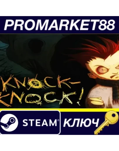 Knock-knock Steam КЛЮЧ GLOBAL Knock-knock Steam КЛЮЧ GLOBAL
