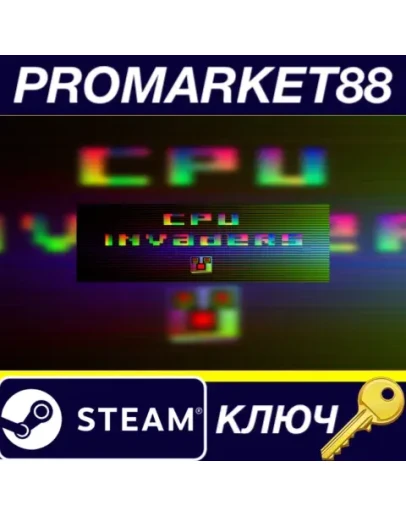CPU Invaders Steam КЛЮЧ GLOBAL CPU Invaders Steam КЛЮЧ GLOBAL