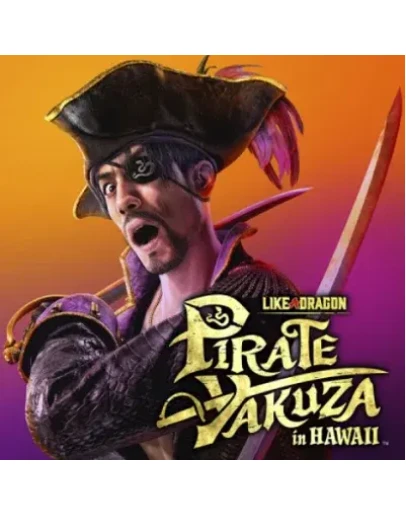 LIKE A DRAGON: PIRATE YAKUZA IN HAWAII STEAM КЛЮЧ