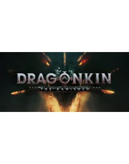 Dragonkin: The Banished. STEAM-ключ Россия