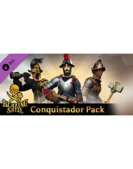 Blazing Sails - Conquistador Pack DLC STEAM РОССИЯ