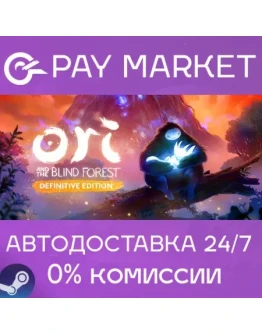 Ori and the Blind Forest: Definitive Ed АВТО RU Steam Ori and the Blind Forest: Definitive Ed АВТО RU Steam