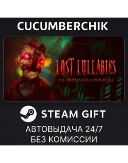 Lost Lullabies: An Orphanage ChroniclesSTEAMRU+МИР