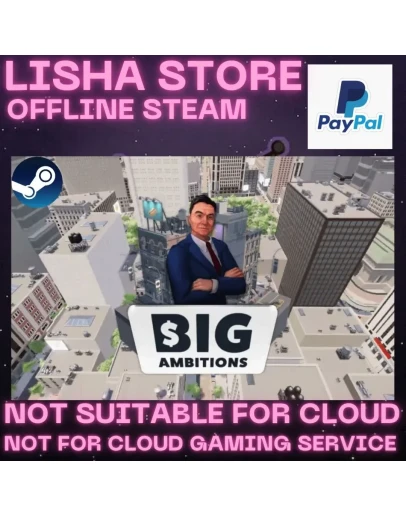 Big Ambitions Стим 30 или 90 дней
