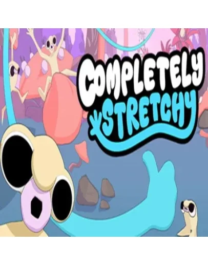 Completely Stretchy (Steam key / РФ+Весь Мир)