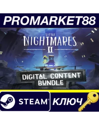 Little Nightmares II - Digital Content Bundle DLC Ste