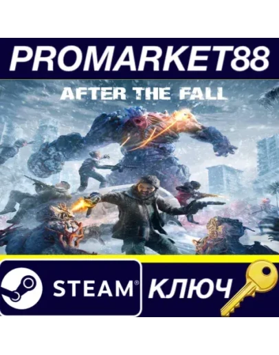 After the Fall Steam КЛЮЧ EU+US After the Fall Steam КЛЮЧ EU+US