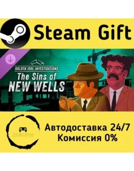 Golden Idol Investigations - The Sins of New Wells Steam Gift РФ/КЗ/др.