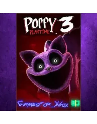 Poppy Playtime Chapter 3 XBOX