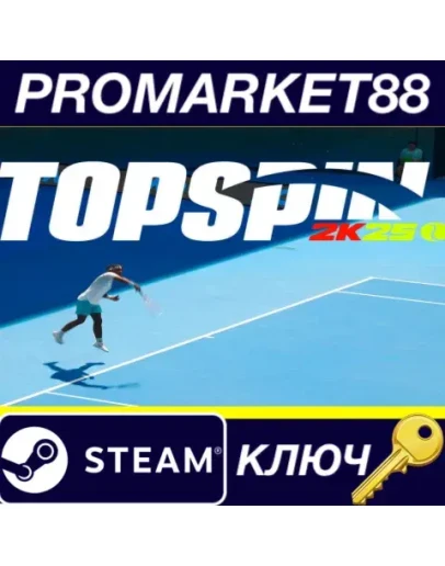 TopSpin 2K25 Steam КЛЮЧ GLOBAL TopSpin 2K25 Steam КЛЮЧ GLOBAL