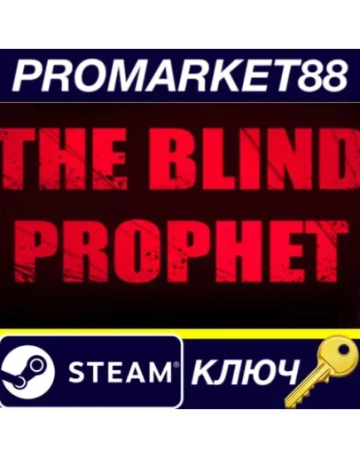 The Blind Prophet Steam КЛЮЧ GLOBAL The Blind Prophet Steam КЛЮЧ GLOBAL