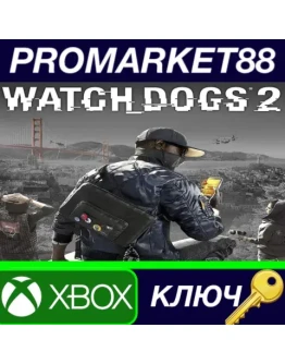 Watch Dogs 2 XBOX ONE КЛЮЧ EU+US