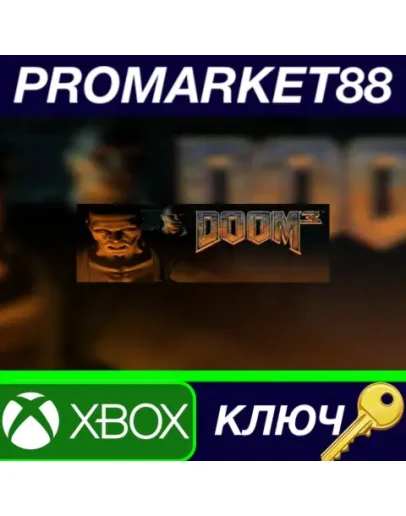 DOOM 3 EU XBOX One КЛЮЧ ЕВРОПА