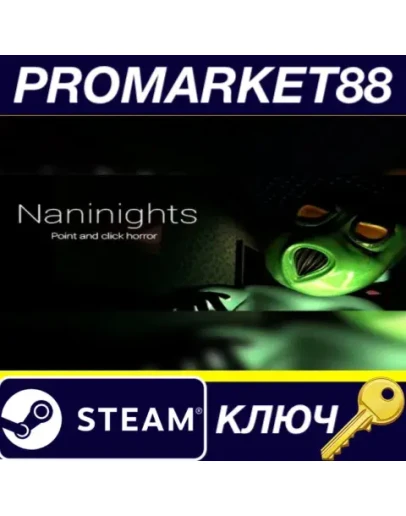 Naninights Steam КЛЮЧ GLOBAL