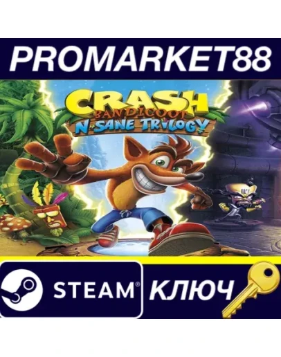 Crash Bandicoot N. Sane Trilogy Steam КЛЮЧ GLOBAL Crash Bandicoot N. Sane Trilogy Steam КЛЮЧ GLOBAL