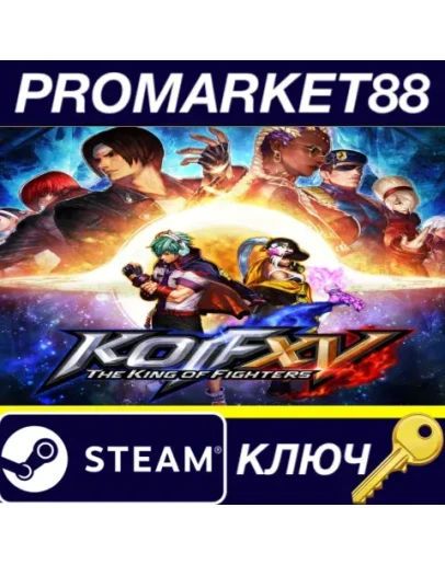 THE KING OF FIGHTERS XV Steam КЛЮЧ GLOBAL