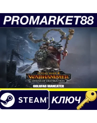 Total War: WARHAMMER III - Golgfag Omens of Destruc Total War: WARHAMMER III - Golgfag Omens of Destruc