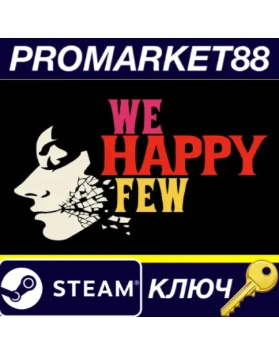 We Happy Few EU Steam КЛЮЧ ЕВРОПА We Happy Few EU Steam КЛЮЧ ЕВРОПА