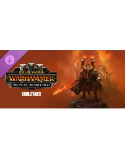 WARHAMMER III - Skulltaker Omens of Destruction