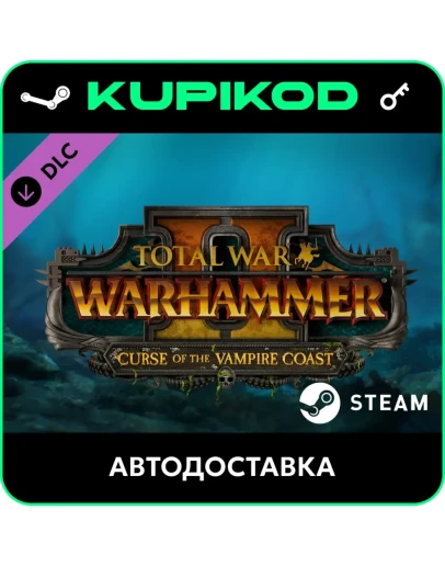 Total War: WARHAMMER II - Curse of the Vampire Coast